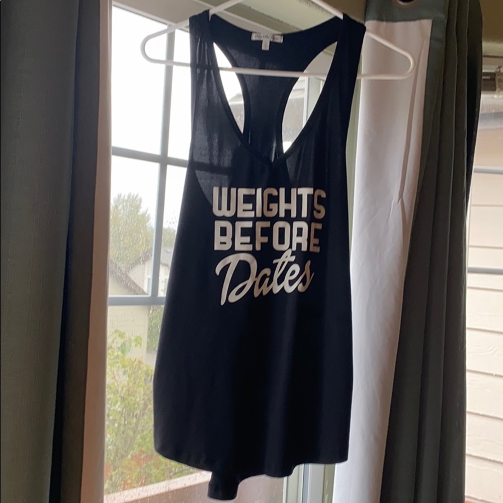 Weights Before Dates Workout Tank Top